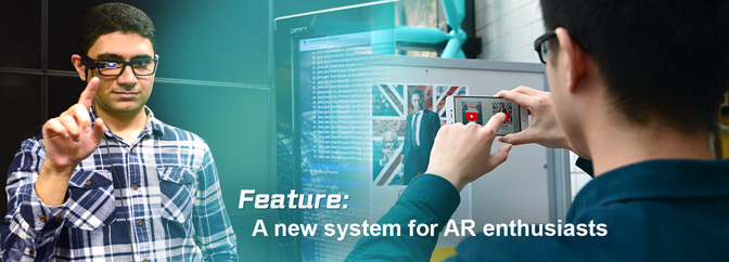 A new system for AR enthusiasts