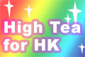 High Tea for HK