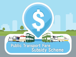 Public Transport Fare Subsidy Scheme