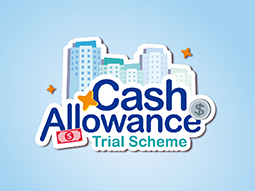 Cash Allowance Trial Scheme