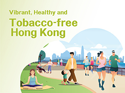 Vibrant, Healthy and Tobacco-free Hong Kong